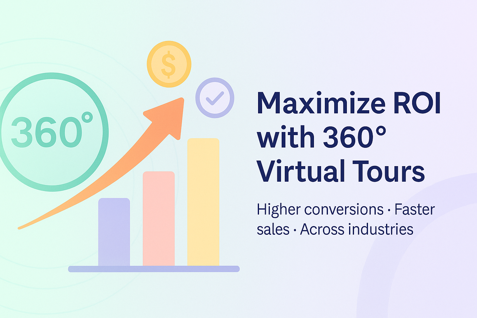 The ROI and Conversion Benefits of 360 Virtual Tours for Different Industries